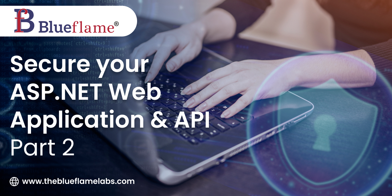 Secure your ASP.NET Web Application & API Part 2