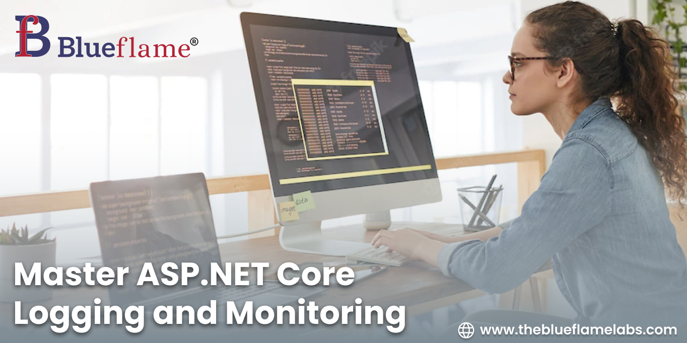 Master ASP.NET Core Logging and Monitoring