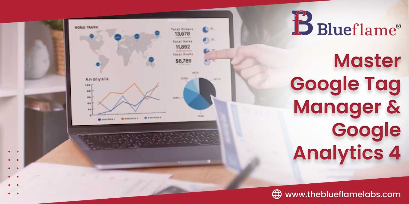 Master Google Tag Manager & Google Analytics 4